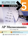 Image for 5 Steps to a 5: AP Microeconomics 2019 Elite Student Edition