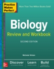 Image for Practice Makes Perfect Biology Review and Workbook, Second Edition