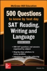 Image for McGraw Hills 500 SAT Reading, Writing and Language Questions to Know by Test Day, Second Edition