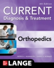 Image for CURRENT Diagnosis &amp; Treatment Orthopedics, Sixth Edition