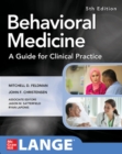 Image for Behavioral Medicine A Guide for Clinical Practice