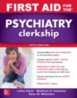 Image for First aid for the psychiatry clerkship