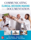 Image for Communicating Clinical Decision Making Through Documentation: Coding, Payment, and Patient Categorization