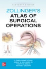 Image for Zollinger&#39;s Atlas of Surgical Operations, Eleventh Edition