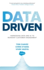 Image for Data driven  : harnessing data and AI to reinvent customer engagement
