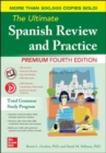 Image for The Ultimate Spanish Review and Practice, Premium Fourth Edition