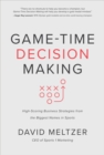 Image for Game-time decision making: high-scoring business strategies from the biggest names in sports