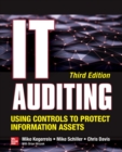 Image for IT Auditing Using Controls to Protect Information Assets, Third Edition