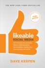 Image for Likeable social media  : how to delight your customers, create and irresistible brand, and be generally amazing on all social networks that matter