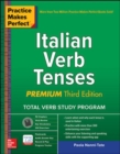 Image for Practice Makes Perfect: Italian Verb Tenses, Premium Third Edition