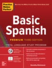 Image for Practice Makes Perfect: Basic Spanish, Premium Third Edition