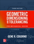 Image for Geometric Dimensioning and Tolerancing for Mechanical Design