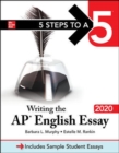 Image for 5 Steps to a 5: Writing the AP English Essay 2020