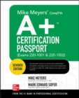Image for Mike Meyers&#39; CompTIA A+ Certification Passport, Seventh Edition (Exams 220-1001 &amp; 220-1002)