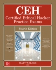 Image for CEH Certified Ethical Hacker Practice Exams, Fourth Edition