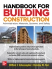 Image for Handbook for building construction  : administration, materials, design, and safety