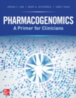 Image for Pharmacogenomics: A Primer for Clinicians