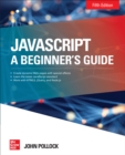 Image for JavaScript: A Beginner&#39;s Guide, Fifth Edition