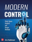 Image for Modern Control: State-Space Analysis and Design Methods