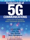 Image for Fundamentals of 5G communications  : connectivity for enhanced mobile broadband and beyond
