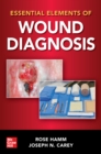 Image for Essential elements of wound diagnosis