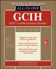 Image for GCIH GIAC Certified Incident Handler All-in-One Exam Guide