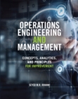 Image for Operations Engineering and Management: Concepts, Analytics and Principles for Improvement