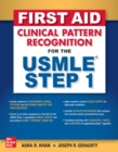 Image for First Aid Clinical Pattern Recognition for the USMLE Step 1
