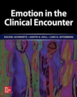 Image for Emotion in the Clinical Encounter