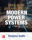 Image for Simulation and Analysis of Modern Power Systems