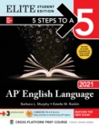 Image for 5 Steps to a 5: AP English Language 2021 Elite Student edition