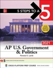 Image for 5 Steps to a 5: AP U.S. Government &amp; Politics 2021