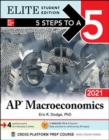 Image for 5 Steps to a 5: AP Macroeconomics 2021 Elite Student Edition
