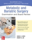 Image for Metabolic and bariatric surgery exam and board review