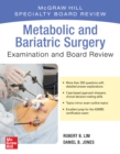 Image for Metabolic and Bariatric Surgery Exam and Board Review