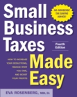 Image for Small Business Taxes Made Easy, Fourth Edition