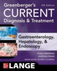 Image for Greenberger&#39;s current diagnosis &amp; treatment  : gastroenterology, hepatology, &amp; endoscopy