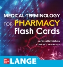 Image for Medical Terminology for Pharmacy Flash Cards