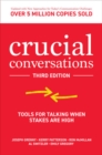 Image for Crucial conversations  : tools for talking when stakes are high