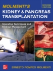 Image for Molmenti&#39;s Kidney and Pancreas Transplantation: Operative Techniques and Medical Management