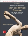 Image for ISE A History &amp; Philosophy of Sport &amp; Physical Education: From Ancient Civilizations to Modern World
