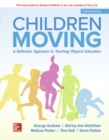 Image for ISE eBook Online Access for Children Moving: A Reflective Approach to Teaching Physical Education.