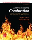 Image for ISE An Introduction to Combustion: Concepts and Applications