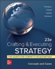 Image for Crafting &amp; Executing Strategy: The Quest for Competitive Advantage:  Concepts and Cases
