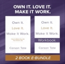 Image for Own It. Love It. Make It Work.: Two-Book Bundle