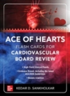 Image for Ace of Hearts: Flash Cards for Cardiovascular Board Review