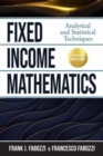 Image for Fixed income mathematics  : analytical and statistical techniques