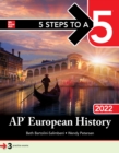 Image for 5 Steps to a 5: AP European History 2022