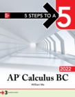 Image for 5 Steps to a 5: AP Calculus BC 2022