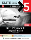 Image for 5 Steps to a 5: AP Physics 1 Algebra-Based 2022 Elite Student Edition